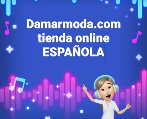tienda Española DAMARMODA.COM